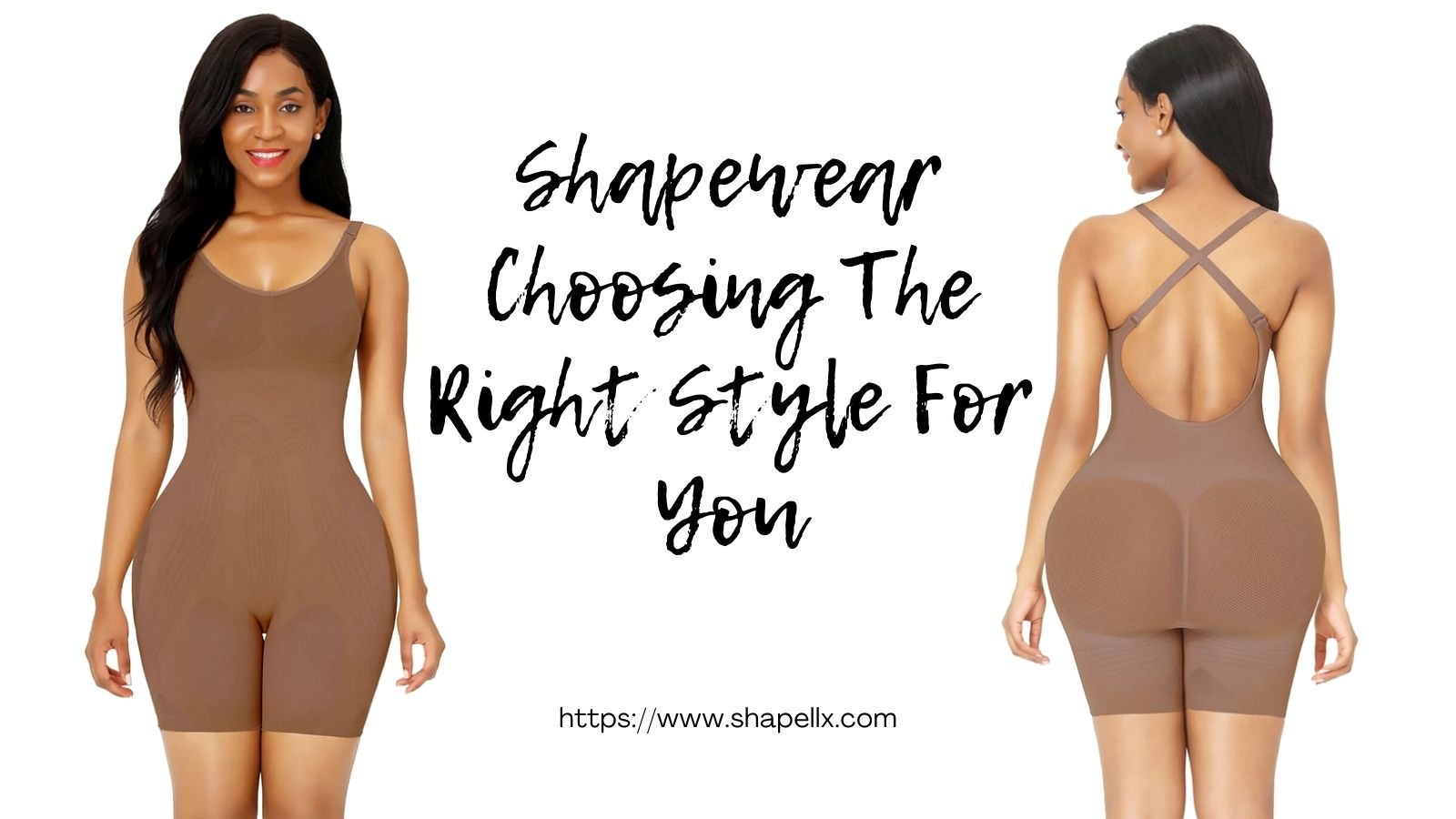 Shapewear – Choosing The Right Style For You